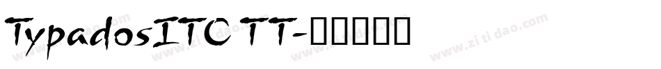 TypadosITC TT字体转换